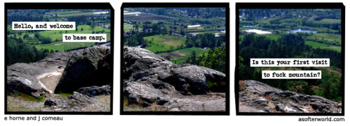 softerworld:  A Softer World: 926 (“I want to hang out at base camp. That seems fuckin’ fun as shit.”) buy this print 