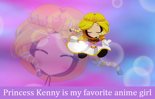 i missed sp tumblr — Princess Kenny is my favorite anime girl