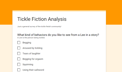 Hi guys! I’m doing a quick survey of the tickle fetish community so I can serve you all b