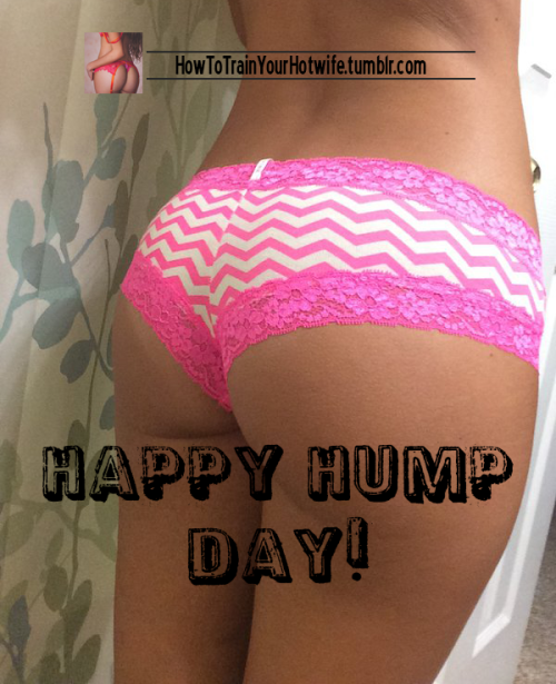 Happy Hump Day everybody! After Hump Day you all know what’s next! #ThongThursday! So get thos