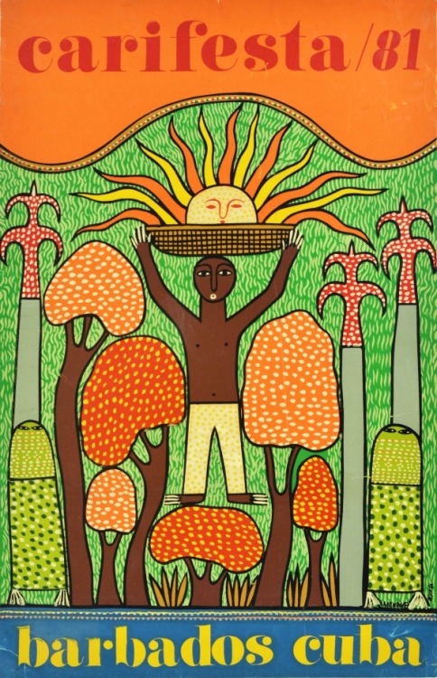 Cuban poster for the Carifesta - Caribbean Festival of Art and Culture - held in Barbados (1981).