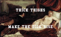 sissythatart:  Venus Got Thick Thighs  Venus