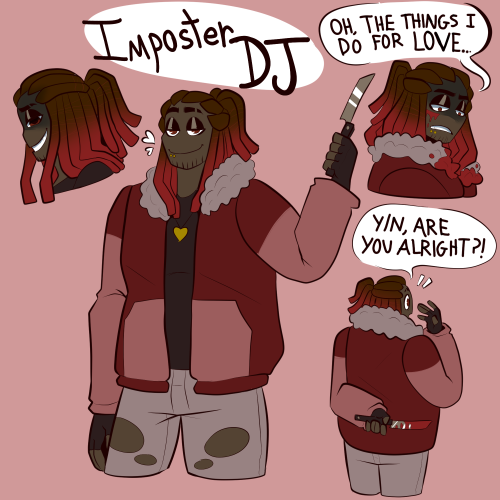 semisolidmind:Insert Amogus joke here I hope it’s alright that I thought of a Slasher AU DJ! H