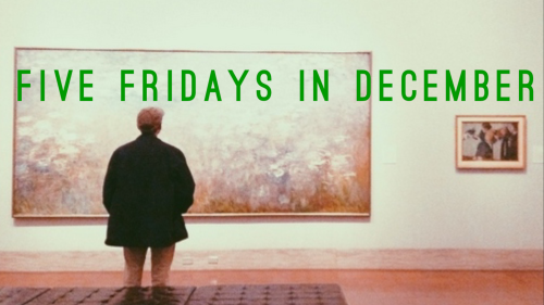 FIVE FRIDAYS IN DECEMBER - KNJ