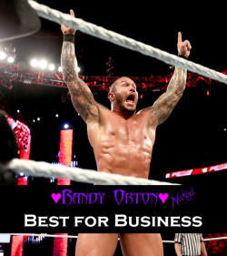 jasindarkblood:  ♥ Naked Randy Orton ♥ Best for Business ♥