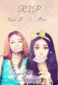  Rest In Peace EunB & Rise  1, 2 slayed