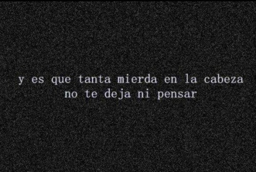 respiro-suicida:  -Tantas cosas-