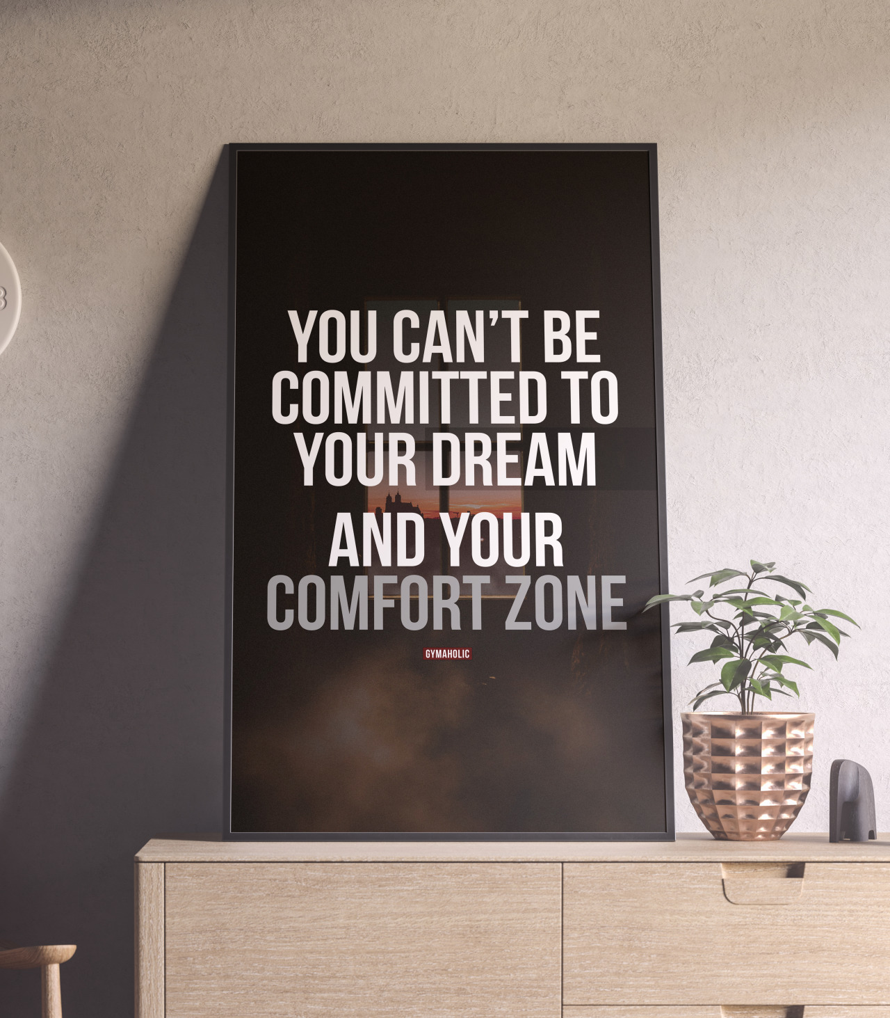 You can’t be committed to your dream