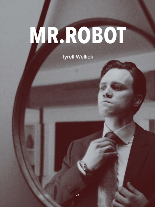 Mr.robot part ❷ Tyrell Wellick // Martin Wallstrom