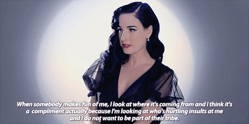 girlwithapumpkintattoo:  Life lessons by Dita Von Teese: “I have these people who
