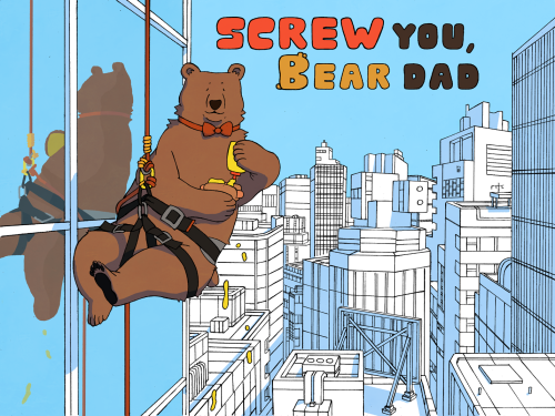 In mid-July, our artist was hired to create the cover for SCREW YOU, BEAR DAD, an upcoming interacti