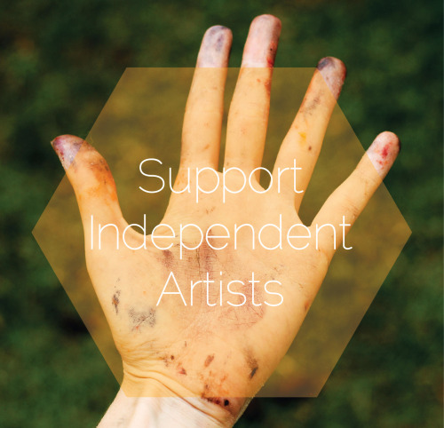 tssbnchn:When you buy from an independent artist you are buying more than just a painting or a novel