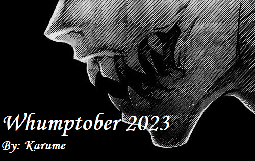 Whumptober 2023