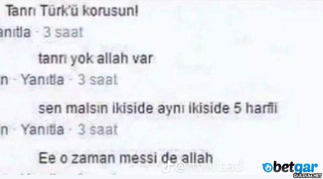 Tanrı Türk'ü korusun!...