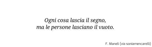 soniamencarelli:Alcune delle mie frasi preferite di Federica Maneli (stobeneanchesetuttovamale) ♡