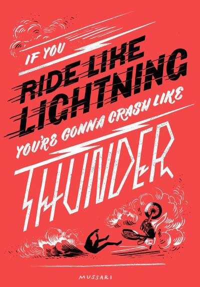 serialthrill:  Ride like lightning, Crash like thunder
