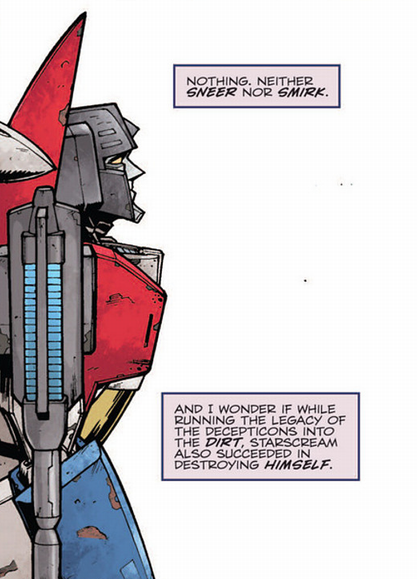 ex-alopexes-deactivated20170621: ” And I wonder if while running the legacy of the Decepticons into the dirt…  Starscream also succeeded in destroying himself. “    