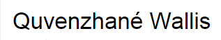 theroyalnonsense:  brokebitchantics:  womptacular:  i want quavenzhané wallis to