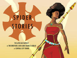 inbetweenthelineart:  33blackbirds:  Guys, they only need 2800$ to reach their goal but they are dangerously close to the deadline. Please reblog to spread the word! racebending:  Kickstarter alert!    Spider Stories follows the tale of Princess Zahara