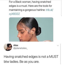 Darkmelaningirls:  This Isn’t A Must Smh