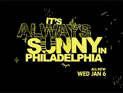 heathledger:  It’s Always Sunny In Philadelphia - Senses: Season 11 Teaser 