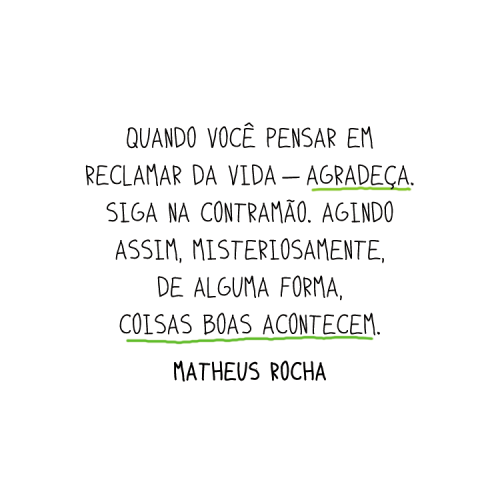 neologismo:    Obrigado ObrigadoObrigadoObrigadoObrigadoObrigadoObrigado.Ia reclamar da vida, mas resolvi agradecer sete vezes.   