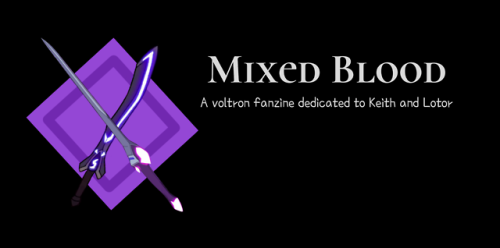 keitorzine: As chosen by the contributors our zine is now titled Mixed Blood! And get ready because…