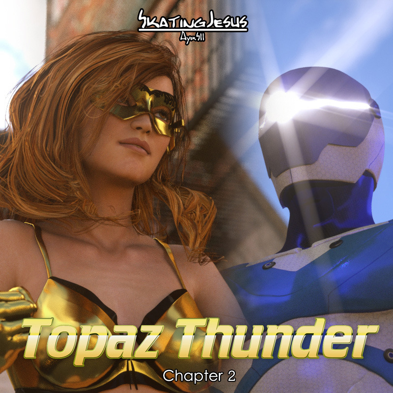 A brand new comic from our friend SkatingJesus! The second chapter to Topaz Thunder.