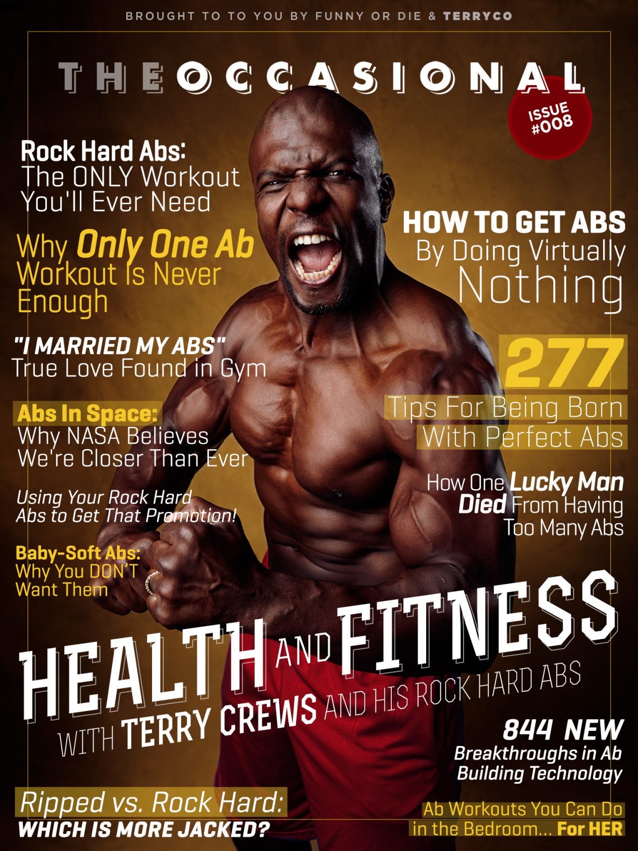 The Occasional: FREE New Health and Fitness Issue
The ripped new Health and Fitness issue of The Occasional featuring guest editor Terry Crews is here!
Download our digital humor magazine for FREE now, and get jacked with exclusive content from Pete...