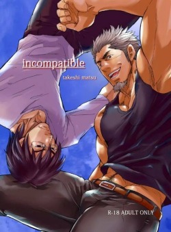 Incompatible (1/3)  By Takeshi Matsu