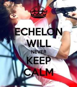 julie490:  Echelon will never keep calm ;)  