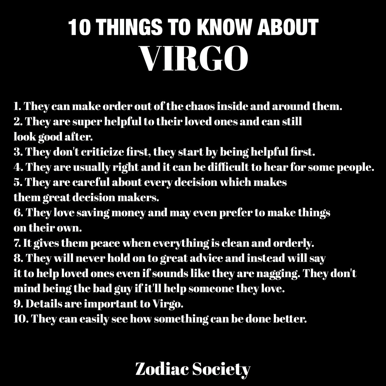 zodiacsociety:  10 THINGS TO KNOW ABOUT VIRGO  OH MY GOD THEY ARE ALL ME.