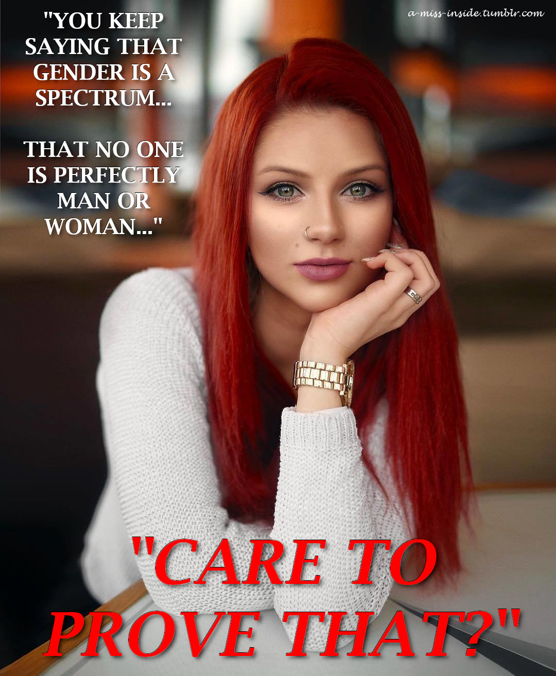 a-miss-inside:  “No, I’m not talking about a permanent change… unless you decide