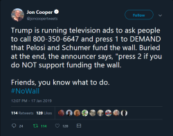 systlin: m-is-for-mungo:  calleo:  Oh my god, the 50s TV announcer voice at that number… Also, it will say press 1 to support the wall, repeat that, make the sound a cell phone makes when a call has been disconnected if you don’t respond, and then