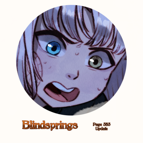 blindsprings: Blindsprings page three hundred and fifty-three can be read HERE! New to Blindsprings?