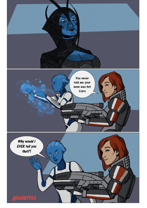 darbypea:Benezia is a milf and shepard knows that even if she shouldn’t say it. The text is based off a shitpost I can’t find again for the life of me.don’t repost thank you. :D