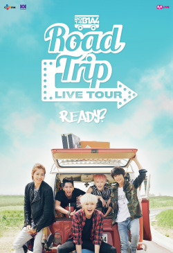 bethe1all4one:  2014 B1A4 Road Trip – READY?  B1A4 takes first step of World Tour.  &lsquo;Road Trip’ is an unconventional term for a world tour and it has the meaning that they will meet fans from various countries, make memories with music, through