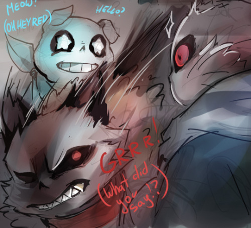 muskka:a small rough sketch of kitty sanses…. i bet that sans and red would be quite protectiveAwww