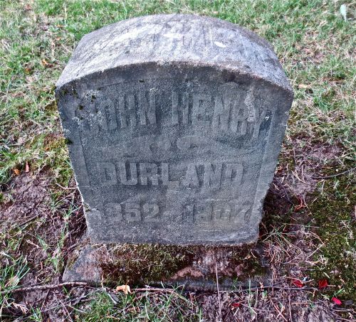 He died in 1907. John Durland