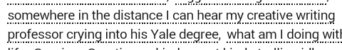ao3tagoftheday: The Ao3 Tag of the Day is: This is the best use of your creative writing degree, screw your Yale professor and his stuffed shirt.