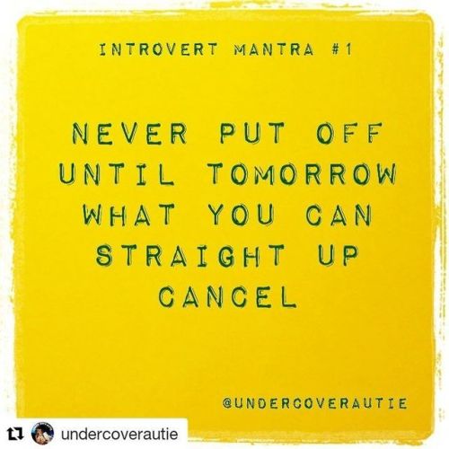 #Repost @undercoverautie (@get_repost)・・・Some solid advice ...#introverttruth #introvert #infj #infj