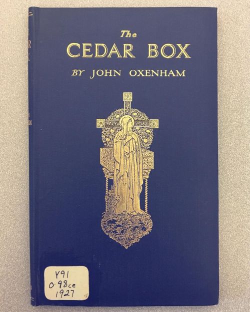 An early ghost story by John Oxenham (pseudonym of William Arthur Dunkerley), The Cedar Box [Y91 O98