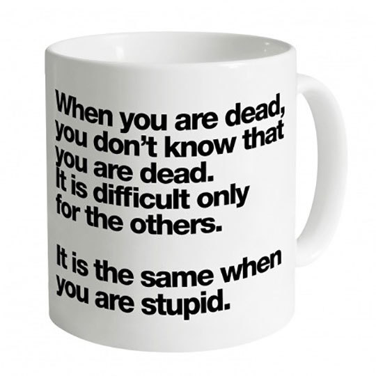 misterlemonzest: srsfunny: I Need This Mug For Reasons MisterLemonZest | http://MisterLemonZest.tumblr.com/archive