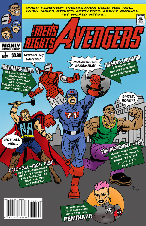 huffingtonpost:This Avengers Parody Comic Perfectly Illustrates The Absurdity Of ‘Men’s Rights’Men’s