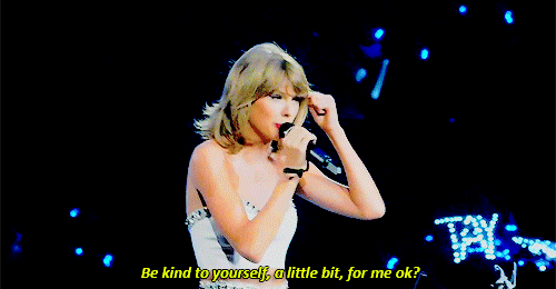 megluvstswift:  always remember this.