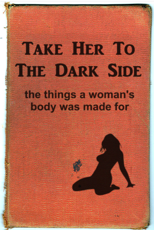 Take Her To The Dark Side