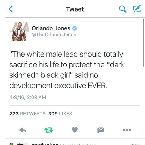 queerhawkeye: [Caption: a tweet by @TheOrlandoJones: “The white male lead should totally sacri