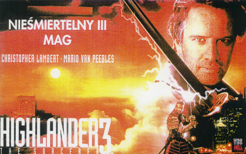Nieśmiertelny III: Magaka Highlander III: The Sorcerer Director:Andrew Morahan1994imdbVidicom Pictur