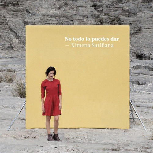 Portada del nuevo disco de Ximena Sariñana  “No todo lo puedes dar”