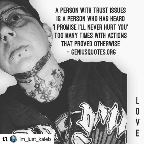 #Repost @im_just_kaleb (@get_repost)・・・A person with Trust IssuesIs a person who has heard‘I promise